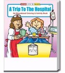 A Trip To The Hospital Coloring and Activity Book - Standard