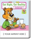 Buy Eat Right, Eat Healthy Coloring And Activity Book