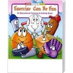 Exercise Can Be Fun Coloring and Activity Book -  