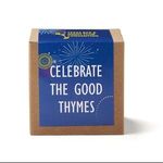 Inspirational Celebrate Good Thymes Growable Planter Kit -  