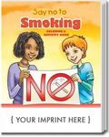 Buy Say No To Smoking Coloring Book