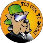 Too Cool to Smoke Sticker Rolls - Standard