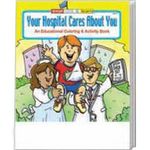 Your Hospital Cares About You Coloring Book Fun Pack -  