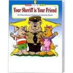 Your Sheriff is Your Friend Coloring Book Fun Pack -  